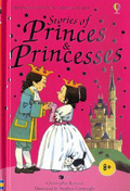 USBORNE : STORIES OF PRINCES & PRINCESSES (+ CD)