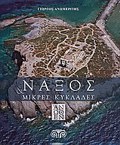 NAXOS & MIKRES KuKLADES ANOThEN IRAKLEIA, SXOINOuSA, KOuFONISIA, DONOuSA, KEROS