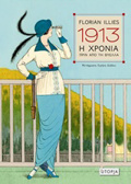 1913, I XRONIA PRIN APO TI ThuELLA