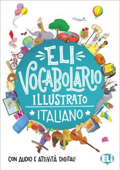 VOCABULARIO ILLUSTRATO ITALIANO CON AUDIO E ATTIVITA DIGITAL