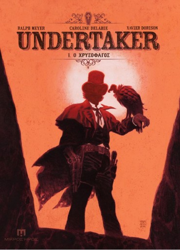 UNDERTAKER #1 - Ο Χρυσοφάγος